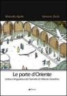 Le porte d'Oriente. Lettura linguistica dei fumetti di Vittorio Giardino Le porte d'Oriente. Lettura linguistica dei fumetti di Vittorio Giardino