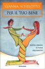 Per il tuo bene