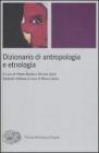 Dizionario di antropologia e etnologia Dizionario di antropologia e etnologia