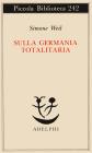 Sulla Germania totalitaria