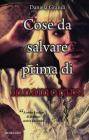 Cose da salvare prima di innamorarsi