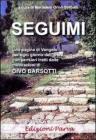 Seguimi. La vita di Ges�