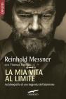 La mia vita al limite. E-book