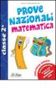 Prove nazionali. Italiano. Per la 2� classe elementare
