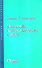 Modernit�, modernizzazione e oltre