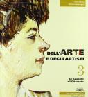 Dell'arte e degli artisti. Con espansione online. Per le Scuole superiori vol.3