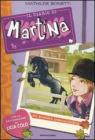 Un puledro inavvicinabile. Il diario di Martina vol.3
