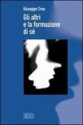 Gli altri e la formazione di s�