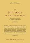 La mia voce ti accompagner�. I racconti didattici