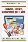 Scrivere, linkare, comunicare per il Web