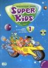 Super kids. Con CD Audio. Per la 1ª classe elementare Super kids. Con CD Audio. Per la 1ª classe elementare