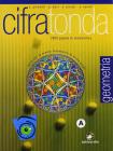 Cifratonda geometria. Volume A. Per la Scuola media