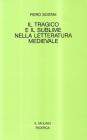 Il tragico e il sublime nella letteratura medievale