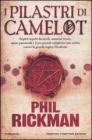 I pilastri di Camelot I pilastri di Camelot