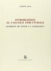 Introduzione al calcolo strutturale. Elementi di statica e cinematica
