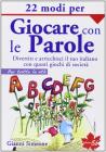 22 modi per giocare con le parole