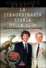 La straordinaria storia della vita
