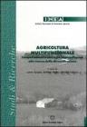 Agricoltura multifunzionale Agricoltura multifunzionale