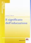 Il significato dell'educazione