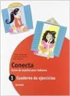 Conecta. Cuaderno. Con espansione online. Per la Scuola media vol.1 Conecta. Cuaderno. Con espansione online. Per la Scuola media vol.1