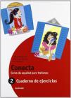 Conecta. Cuaderno. Con espansione online. Per la Scuola media vol.2 Conecta. Cuaderno. Con espansione online. Per la Scuola media vol.2