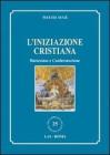 L' iniziazione cristiana. Battesimo e confermazione