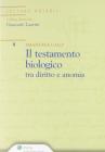 Il testamento biologico