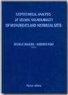 Geotechnical analysis of seismic vulnerability of monuments and historical sites