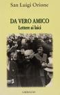 Da vero amico. Lettere ai laici