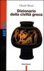 Dizionario della civilt� greca