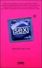 Sex. Istruzioni per l'uso
