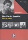 Pier Paolo Pasolini. Accattone Pier Paolo Pasolini. Accattone