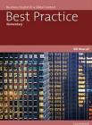 Best practice. Elementary. Student's book. Con CD audio. Per le Scuole superiori