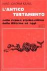 L' antico Testamento nella ricerca storico critica dalla Riforma ad oggi