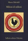 Milioni di milioni Milioni di milioni