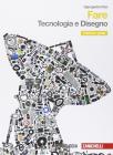 Fare. Tecnologia-Disegno-Informatica. Con espansione online. Per la Scuola media. Con CD-ROM