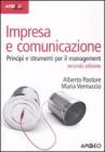 Impresa e comunicazione. Principi e strumenti per il management Impresa e comunicazione. Principi e strumenti per il management