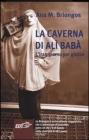 La caverna di Al� Bab�. L'Iran giorno per giorno