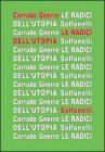 Le radici dell'utopia. L'incompatibilit� tra utopia e giudizio cristiano