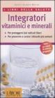 Integratori vitaminici e minerali