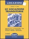 Le locazioni transitorie. Con floppy disk