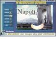 Napoli com'�. Con CD-ROM