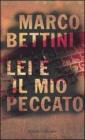 Lei � il mio peccato