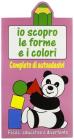 Io scopro le forme e i colori