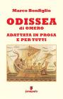 Odissea in prosa e per tutti