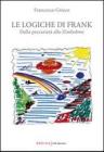 Le logiche di Frank. Dalla precariet� allo Zimbabwe