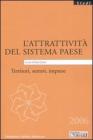 L' attrativit� del sistema paese. Territori, settori, imprese