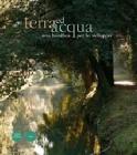 Terra ed acqua, una bonifica per lo sviluppo