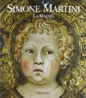 Simone Martini. La maest�