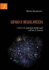 Genio e regolatezza. I diritti di propriet� intellettuale nell'et� di Internet